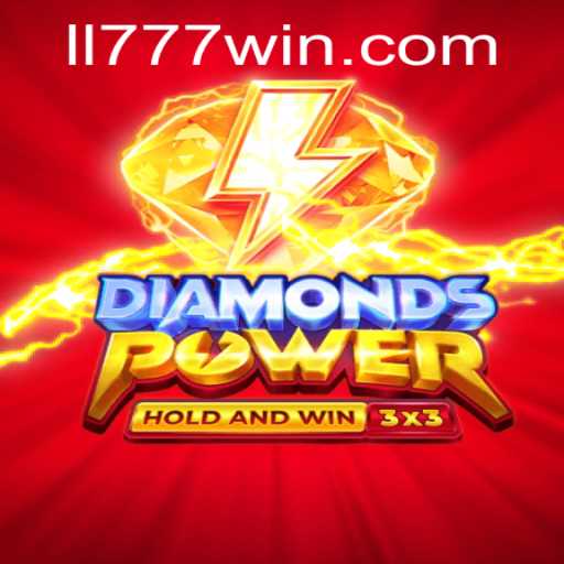 Discover the Exciting World of Diamondspower and the Role of LL777.COM