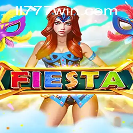 Dive into the Vibrant World of 'Fiesta': A Comprehensive Guide with LL777.COM