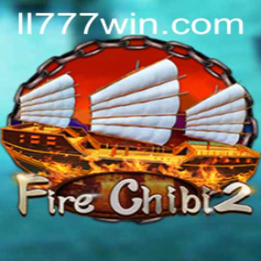 Exploring the Dynamic World of FireChibi2 and the Impact of LL777.COM