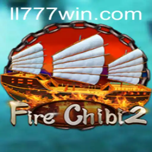 Exploring the Dynamic World of FireChibi2 and the Impact of LL777.COM