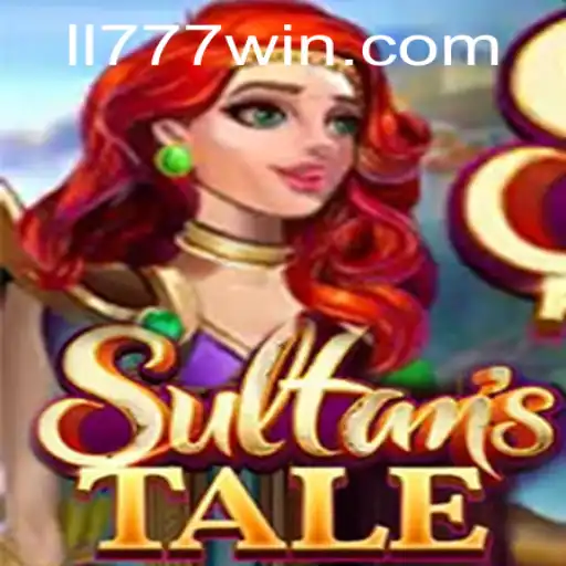 The Enchanting World of Sultanstale and the Allure of LL777.COM