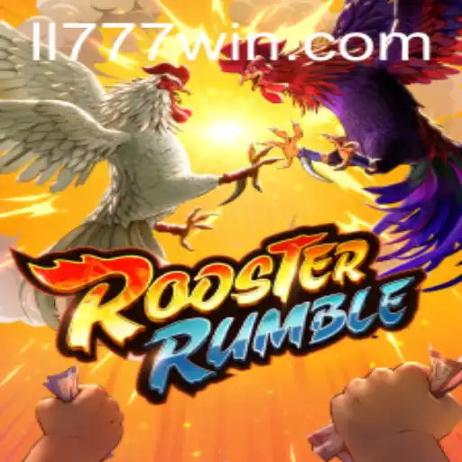 Exploring the Thrills and Intricacies of RoosterRumble with LL777.COM