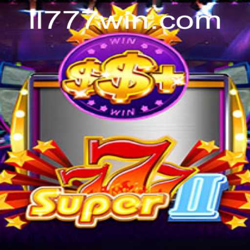 Exploring the Thrilling World of Super777II: A New Age Gaming Sensation